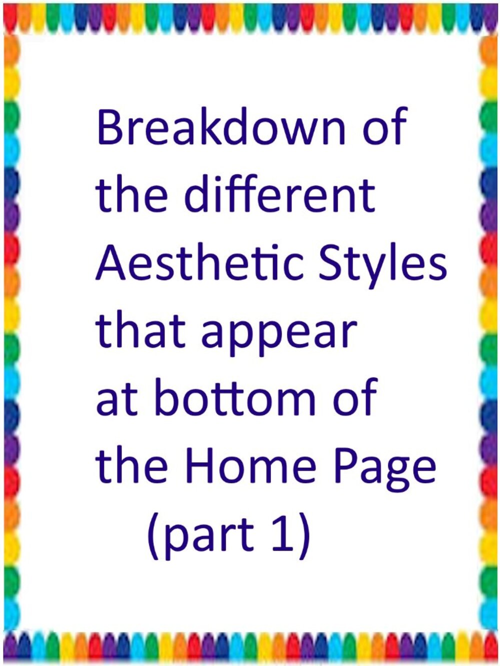 Aesthetics that Show Up In the Feed - Part One